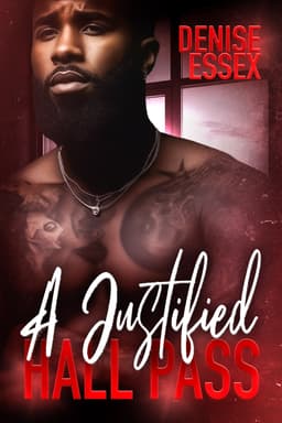 A Justified Hall Pass