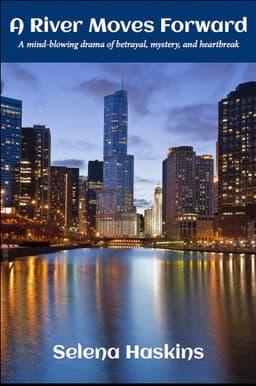 A River Moves Forward