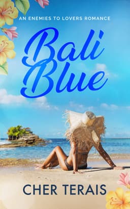 Bali Blue: An Enemies to Lovers Romance