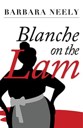 Blanche On The Lam
