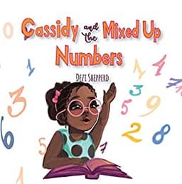 Cassidy and the Mixed Up Numbers