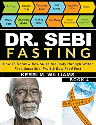 Dr. Sebi Fasting