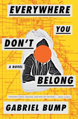 Everywhere You Don't Belong