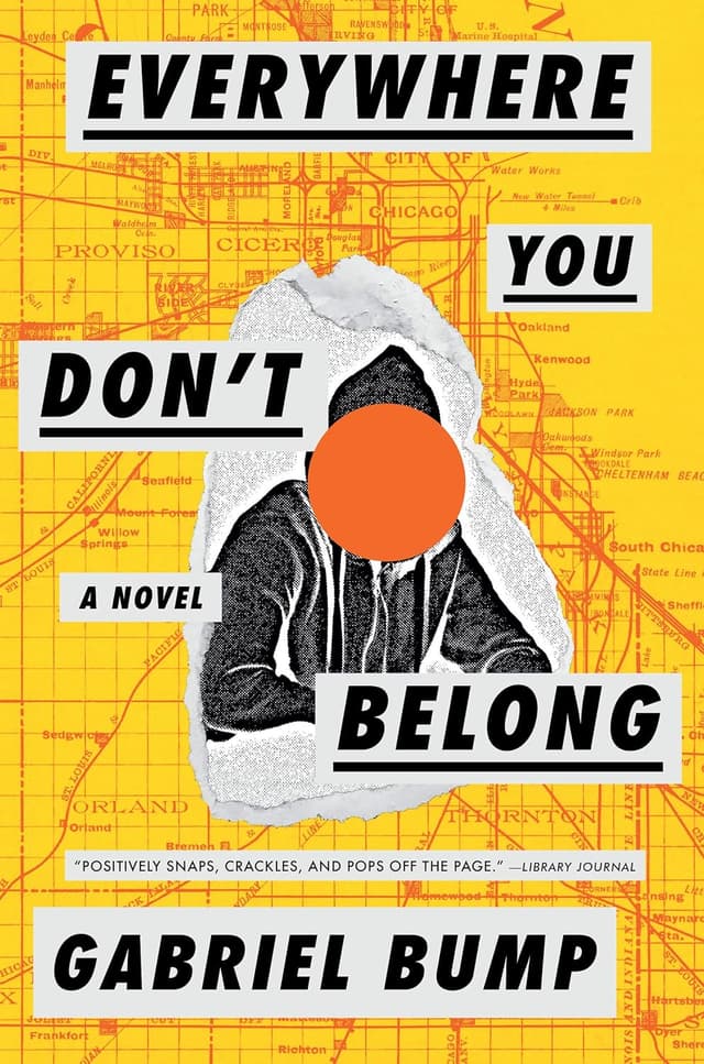 Everywhere You Don't Belong