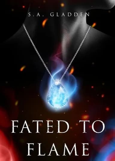 Fated to Flame