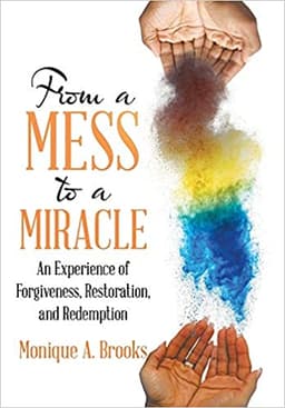 From a Mess to a Miracle