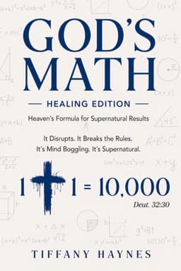 God’s Math: Healing Edition