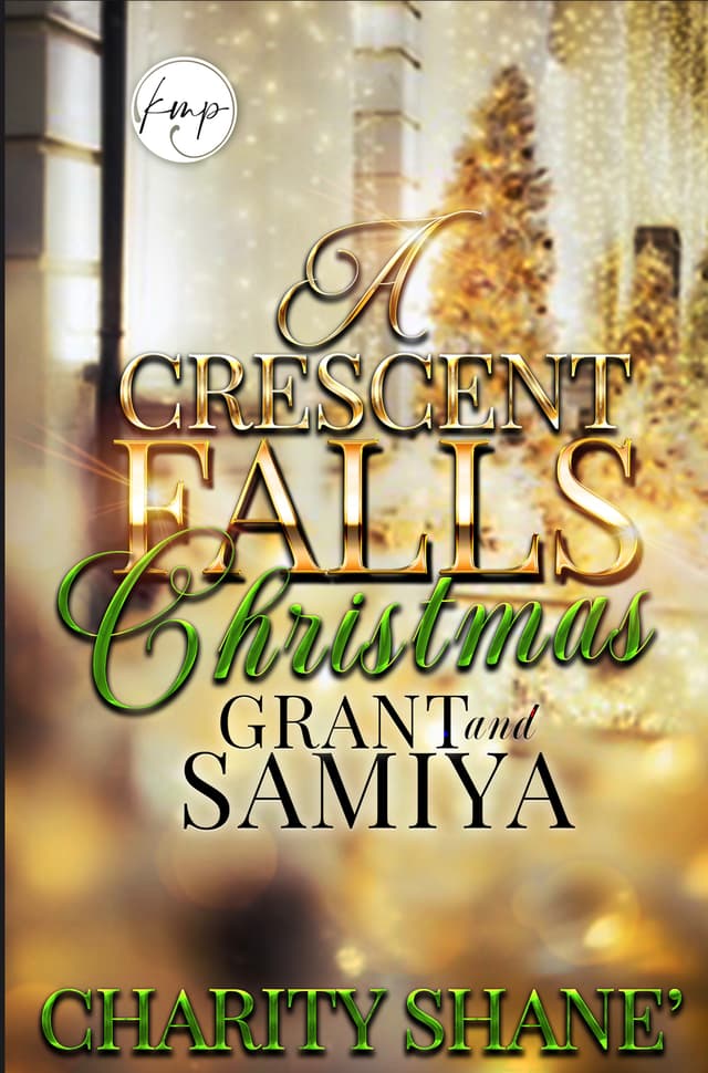 Grant and Samiya: A Crescent Falls Christmas