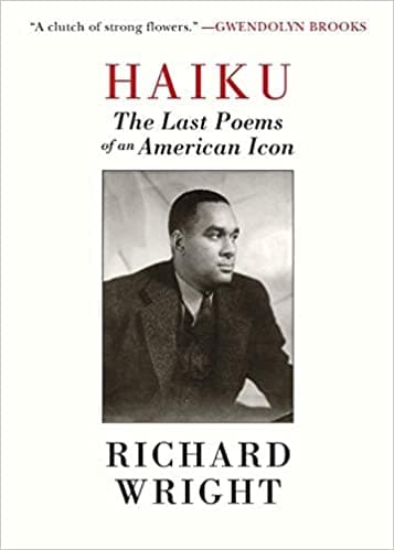 Haiku: The Last Poems of an American Icon