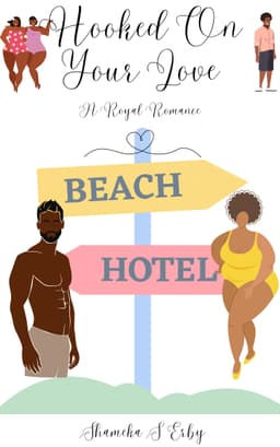Hooked On Your Love: A Royal Romance