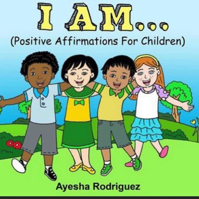I Am...Positive Affirmations for Children
