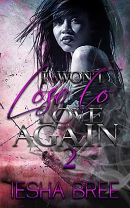 I Won't Lose To Love Again 2