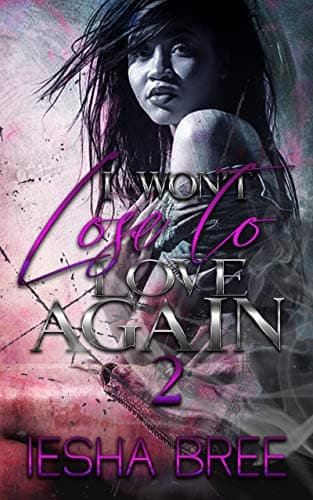 I Won't Lose To Love Again 2