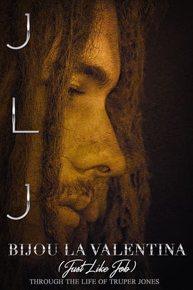 Just Like Job: Through The Life Of Truper Jones