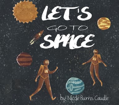 Let's Go to Space