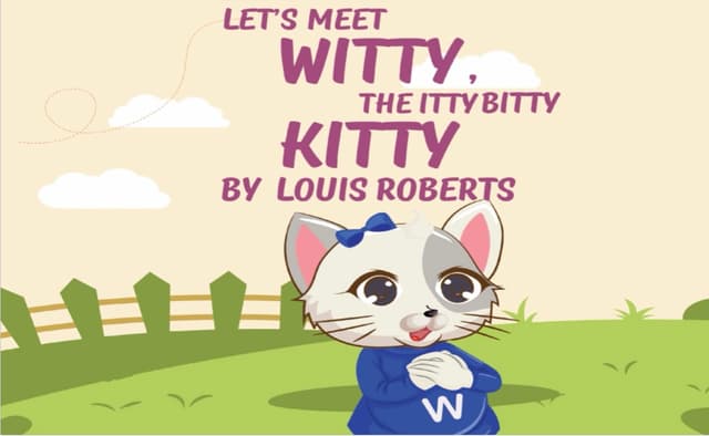 Let’s Meet Witty the Itty Bitty Kitty