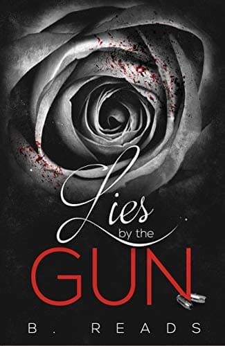 Lies by the Gun