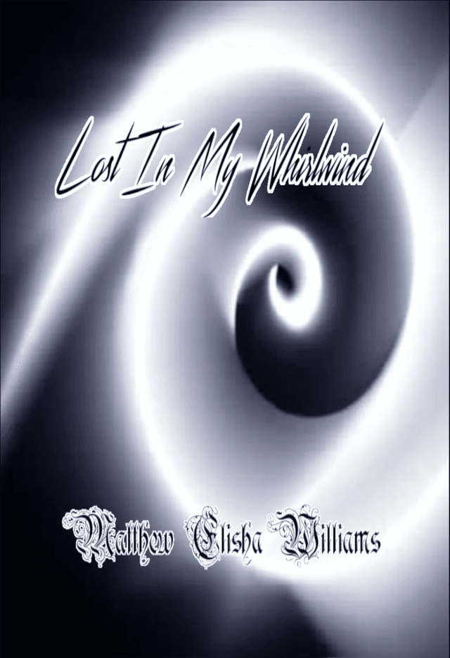 Lost In My Whirlwind