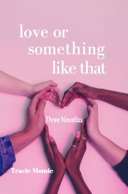 Love or Something Like That