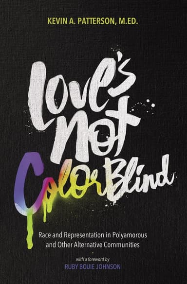 Love's Not Colorblind