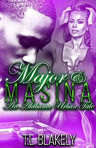 Major & Masina: An Alabama Urban Tale