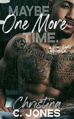 Maybe One More Time