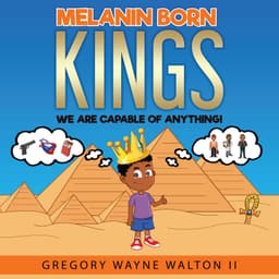 Melanin Born Kings: We are capable of anything!