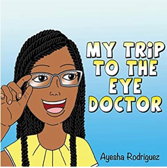 My Trip to the Eye Doctor