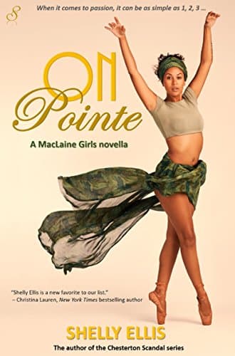 On Pointe: MacLaine Girls novella 1 (The MacLaine Girls)