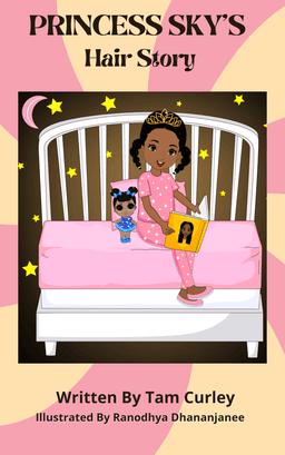 Princess Sky's Hair Story