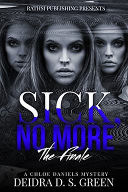 Sick No More: The Finale