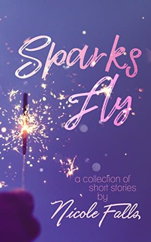 Sparks Fly