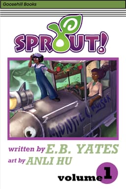 SPROUT! Volume 1