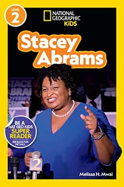 Stacey Abrams: A National Geographic Reader