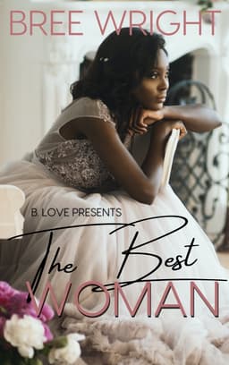 The Best Woman