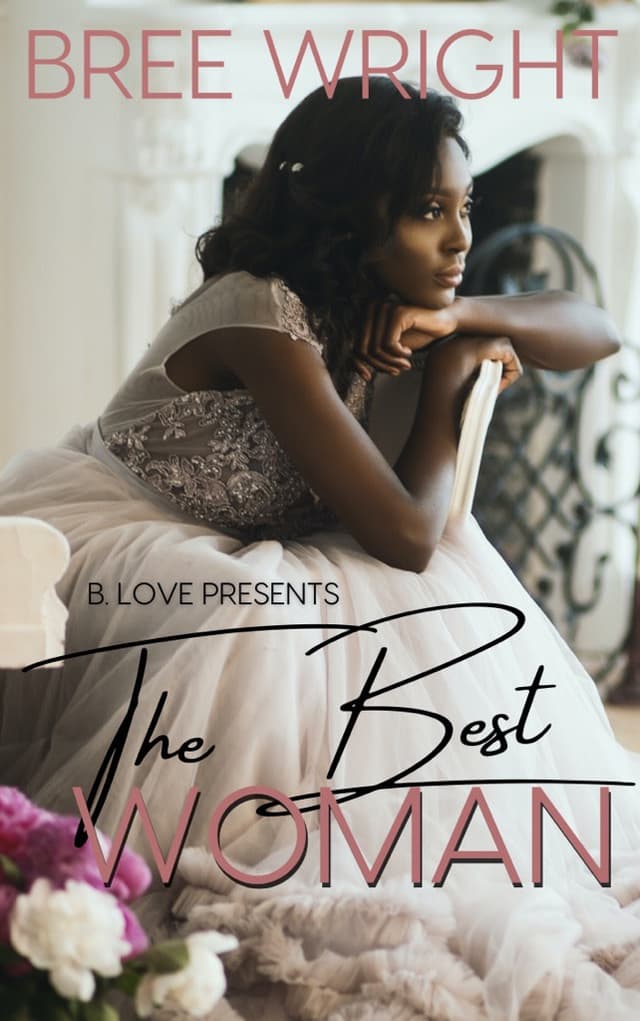 The Best Woman