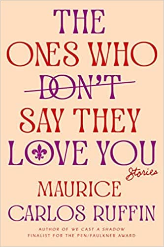 The Ones Who Don't Say They Love You