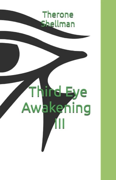 Third Eye Awakening III