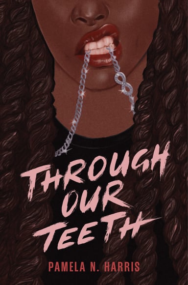 Through Our Teeth