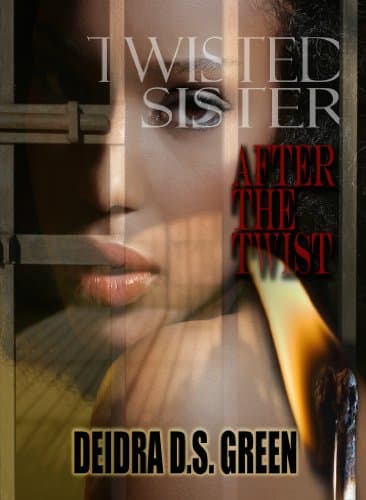 Twisted Sister III: After the Twist