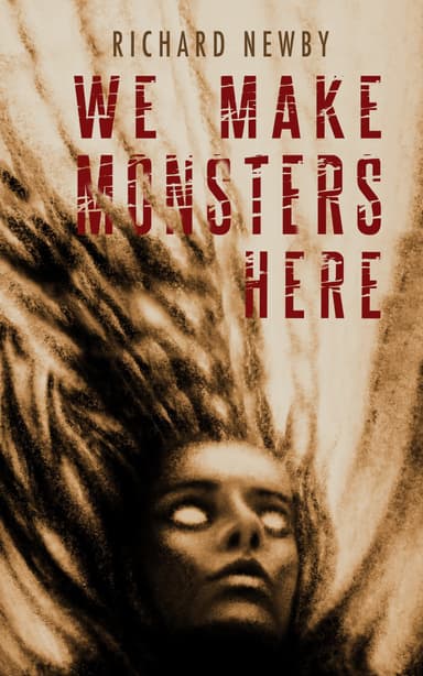 We Make Monsters Here