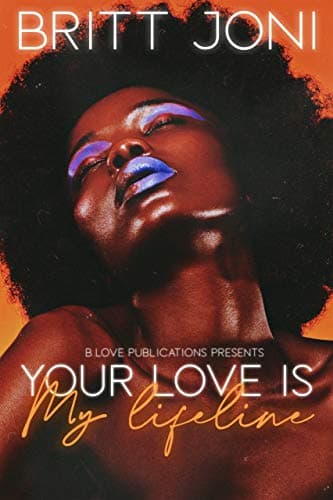 Your Love is My Lifeline